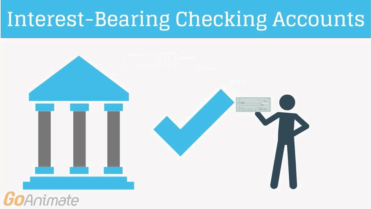 Interest-Bearing Checking Account